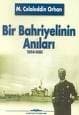 Bir Bahriyelinin Anıları 1914- 1981