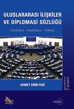 Uluslararası İlişkiler Diplomasi Sözlüğü