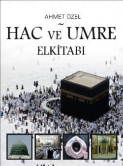 Hac ve Umre El Kitabı