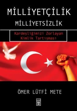Milliyetçilik Milliyetsizlik