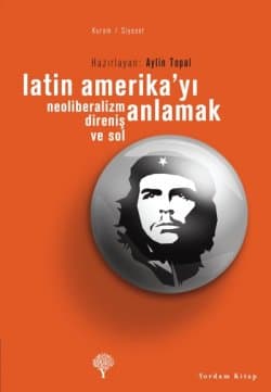 Latin Amerika`yı Anlamak