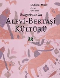 Bulgaristanda Alevi Bektaşi Kültürü