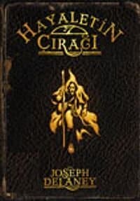 Hayaletin Çırağı (Wardstone Günlükleri 1. Kitap)