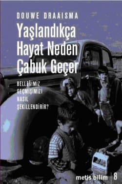 Yaşlandıkça Hayat Neden Çabuk Geçer