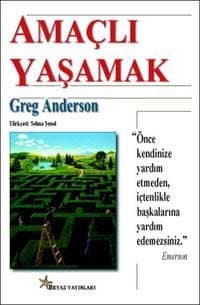 Amaçlı Yaşamak