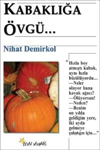 Kabaklığa Övgü