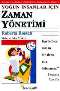Yoğun İnsanlar için Zaman Yönetimi