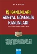 İş Kanunları - Sosyal Güvenlik Kanunları