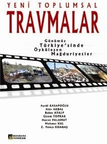 Yeni Toplumsal Travmalar Günümüz