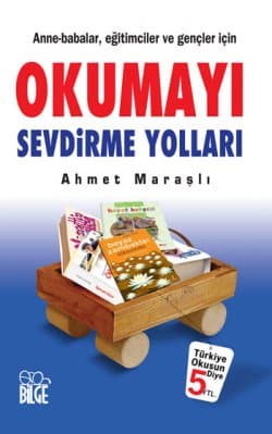 Okumayı Sevdirme Yolları