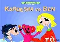 Kardeşim ve Ben