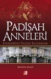 Padişah Anneleri