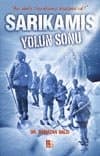 Sarıkamış Yolun Sonu