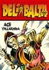 Deli Balta: Açe Yollarında