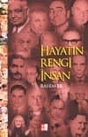 Hayatın Rengi İnsan