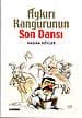 Aykırı Kangurunun Son Dansı