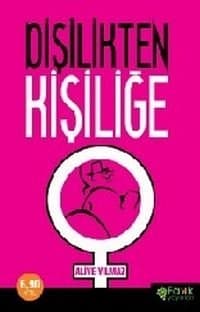 Dişilikten Kişiliğe