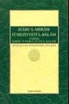 İzâhul-Merâm Fî Meziyyetil-Kelâm