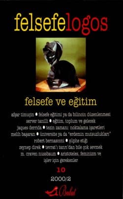 Felsefelogos / Felsefe ve Eğitim, Sayı 10