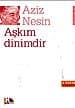 Aşkım Dinimdir