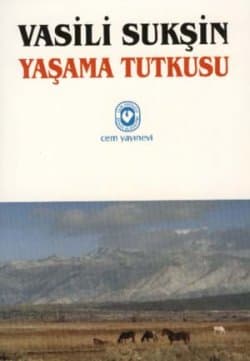 Yaşama Tutkusu