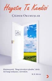 Hayatın Ta Kendisi