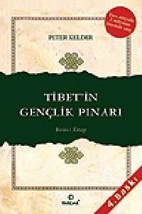 Tibet'in Gençlik Pınarı (1. Kitap)