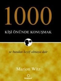 1000 Kişi Önünde Konuşmak