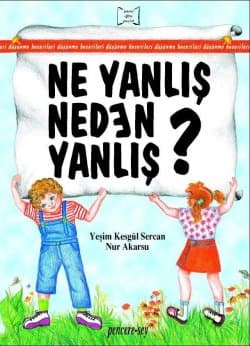 Ne Yanlış Neden Yanlış