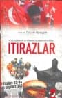Yozlaşmaya ve Yabancılaşmaya Karşı İtirazlar