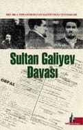Sultan Galiyev Davası