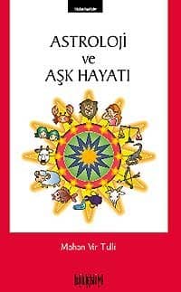Astroloji ve Aşk Hayatı