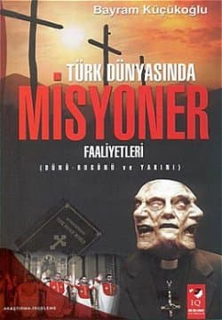 Türk Dünyasında Misyoner Faaliyetleri