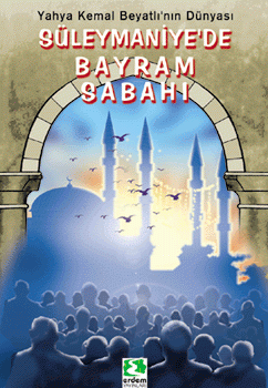 Süleymâniyede Bayram Sabahı