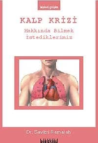 Kalp Krizi Hakkında Bilmek İstediklerimiz