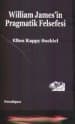 William James`in Pragmatik Felsefesi