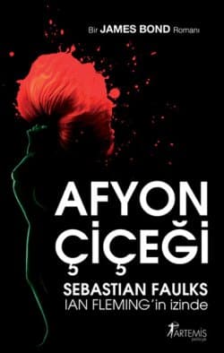 Afyon Çiçeği / James Bond Romanı