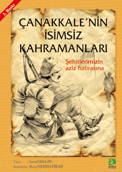 Çanakkale'nin İsimsiz Kahramanları