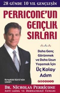 Perricone`un Gençlik Sırları - 20 Günde 10 Yıl Gençleşin