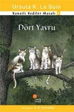 Dört Yavru (Kanatlı Kediler Masalı #1)