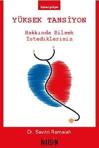 Yüksek Tansiyon Hakkında Bilmek İstediklerimiz