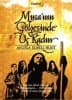 Musa`nın Gölgesinde Üç Kadın