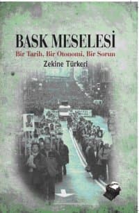 Bask Meselesi - Bir Tarih, Bir Otonomi, Bir Sorun