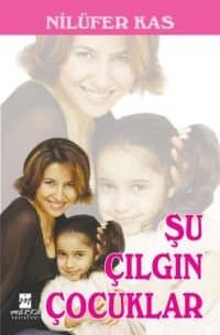 Şu Çılgın Çocuklar