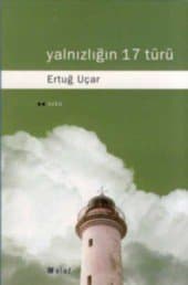 Yalnızlığın 17 Türü