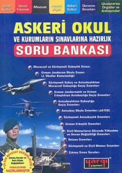 Askeri Okul ve Kurumların Sınavlarına Hazırlık Soru Bankası