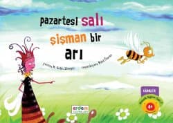 Pazartesi Salı Şişman Bir Arı