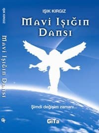 Mavi Işığın Dansı