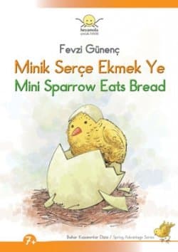 Minik Serçe Ekmek Ye
