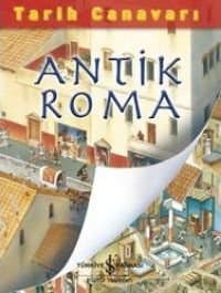 Tarih Canavarı : Antik Roma